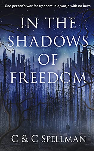 In the Shadows of Freedom dystopian Christian novel